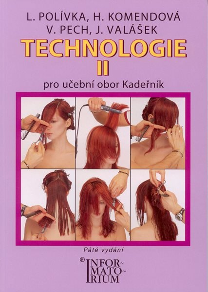 Technologie II pro učební obor Kadeřník - Polívka L.