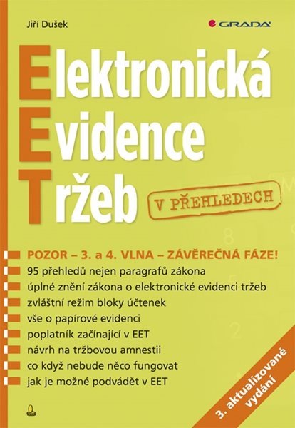 Elektronická evidence tržeb v přehledech - Dušek Jiří