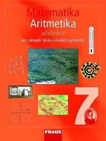 Matematika 7.r. základní školy a víceletá gymnázia - Aritmetika - učebnice - Binterová H.