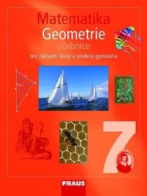 Matematika 7.r. základní školy a víceletá gymnázia - Geometrie - pracovní sešit - Binterová H.
