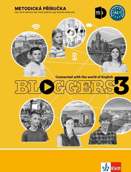 Bloggers 3 (A2.1) – met. příručka s DVD + učitelská lic.