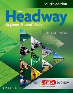 New Headway Fourth Edition Beginner Student´s Book + iTutor DVD - Soars