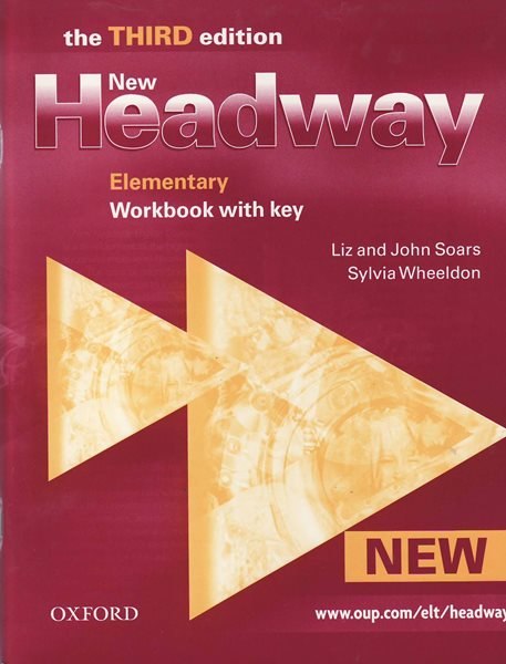 New Headway elementary Third Edition WB with key NEW ED. - Soars L.