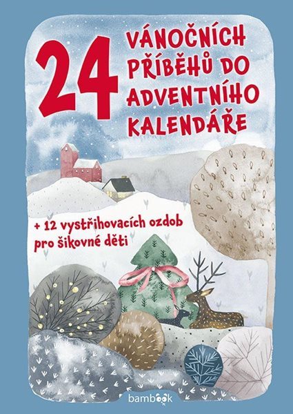 24 vánočních příběhů do adventního kalendáře - Šilha Petr