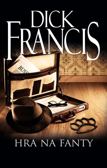 Hra na fanty - Francis Dick