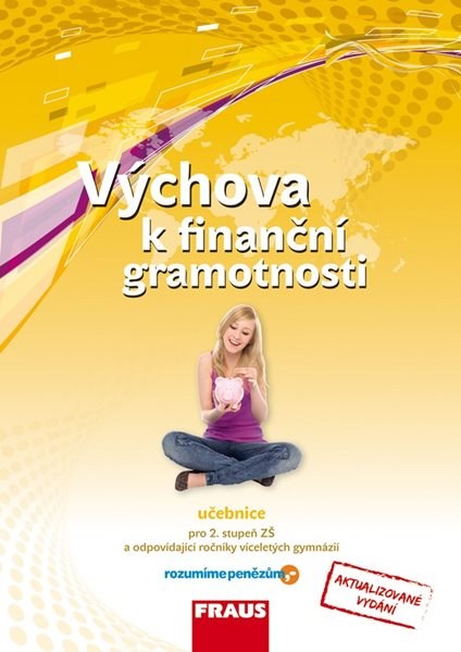 Výchova k finanční gramotnosti - učebnice - Kašová Jitka