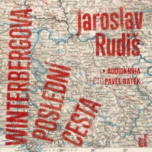Winterbergova poslední cesta - 2 CDmp3 (Čte Pavel Batěk) - Rudiš Jaroslav
