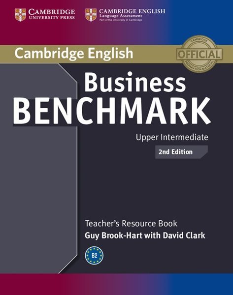 Business Benchmark 2nd Ed. Upper-intermediate BULATS and Business Vantage Teacher's Resource Book - Brook-Hart