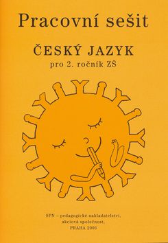Český jazyk 2.r. ZŠ - pracovní sešit - Buriánková M.