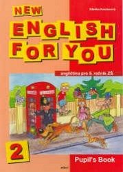 New English for You 2 Pupil´s Book /učebnice/ 5.r. ZŠ - Kociánová ZDeňka