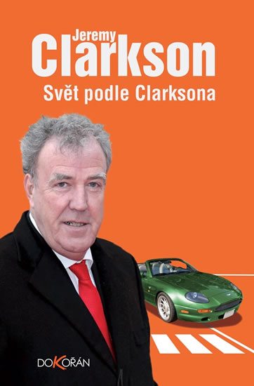 Svět podle Clarksona - Clarkson Jeremy