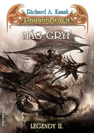 DragonRealm Legendy 2 - Mág Gryf - Richard A. Knaak