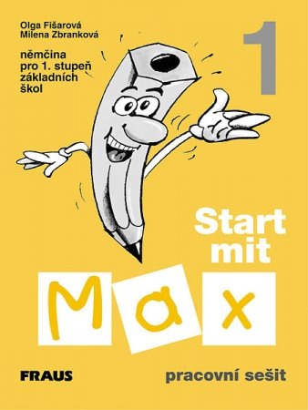 Start mit Max 1 - pracovní sešit - Fišarová O