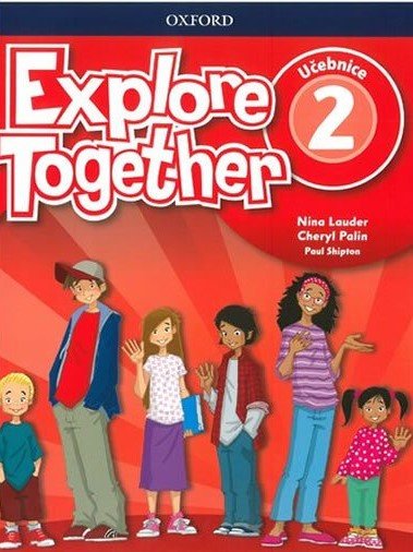 Explore Together 2 - Student's Book CZ
