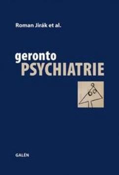 Gerontopsychiatrie - Jirák Roman
