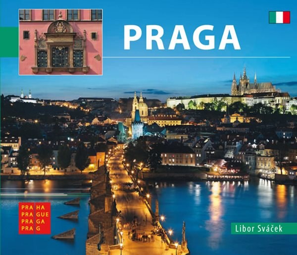 Praha - malá/italsky - Sváček Libor