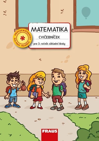Cvičebníček matematiky 3 (Hejného metoda) - Ivana Čiháková