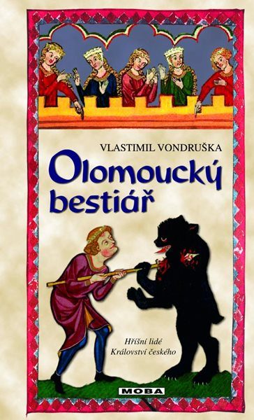 Olomoucký bestiář - Vondruška Vlastimil