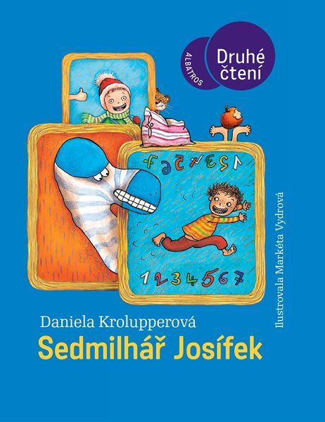 Sedmilhář Josífek / edice druhé čtení/ - Daniela Krolupperová