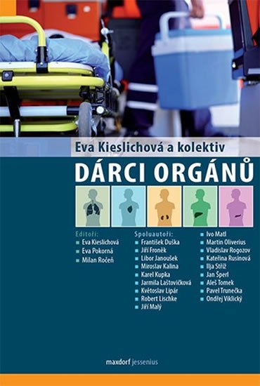 Dárci orgánů - Kieslichová Eva a kolektiv
