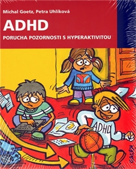 ADHD - Goetz Michal