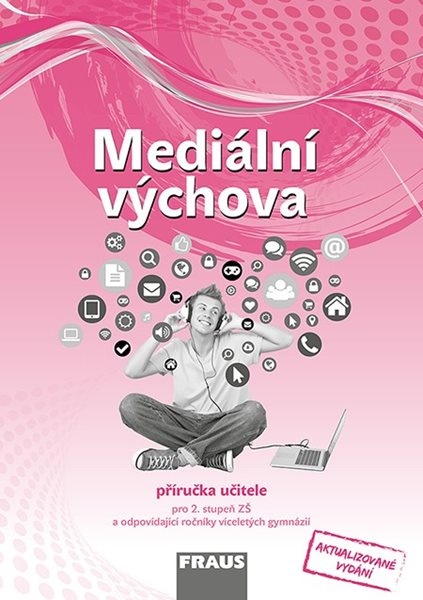 Mediální výchova - příručka učitele /RVP ZV/ - Urban Jiří