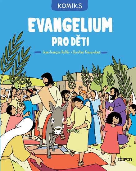 Evangelium pro děti - komiks - Ponsardová Christine