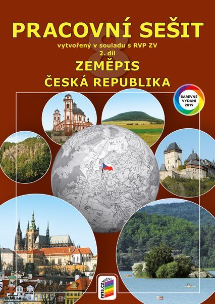 Zeměpis 8.r. ZŠ 2. díl - Pracovní sešit Česká republika (barevný)