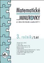 Matematické minutovky 3.ročník - 2.díl - prof. RNDr. Josef Molnár