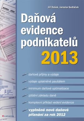 Daňová evidence podnikatelů 2013 - Daňová evidence podnikatelů 2013
