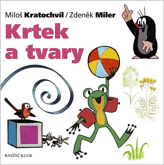 Krtek a tvary - leporelo - Miler Zdeněk