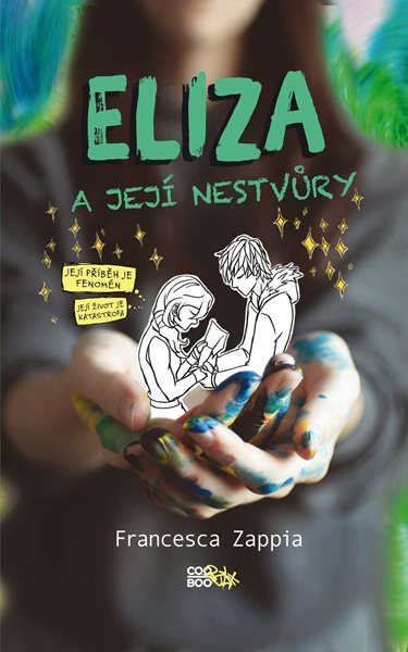 Eliza a její nestvůry - Francesca Zappia