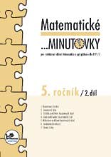 Matematické minutovky 5. ročník - 2. díl - prof. RNDr. Josef Molnár