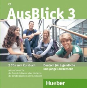 AusBlick 3 2 Audio-CDs Kursbuch - Anni Fischer-Mitziviris