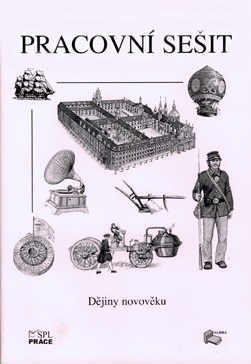 Dějiny novověku - pracovní sešit - Kuthanová A.