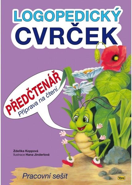 Logopedický Cvrček - Předčtenář - Koppová Zdeňka