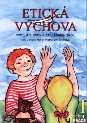 Etická výchova 1 - Kouzelné peříčko - učebnice pro 1. a 2.ročník ZŠ - Hana Novotná
