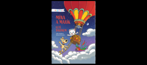 První čtení: Mína a Maxík letí balónem - Jitka Dolejšová