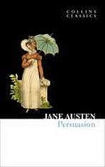 Persuasion (Collins Classics) - Jane Austen