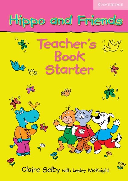 Hippo and Friends Starter Teacher