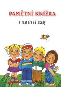 Pamětní knížka z mateřské školy - kolektiv