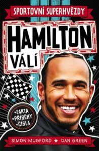Sportovní superhvězdy: Hamilton válí / Fakta