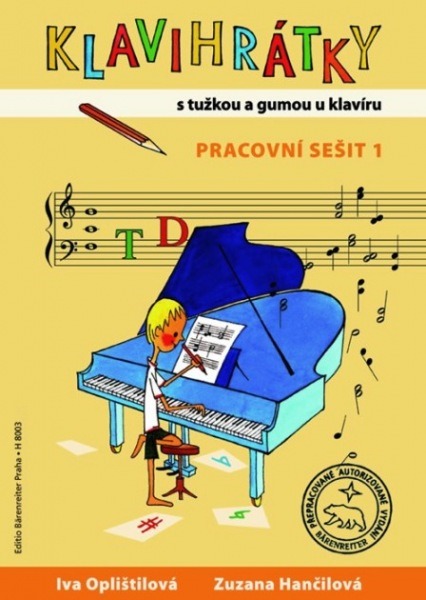Klavihrátky - s tužkou a gumou u klavíru - pracovní sešit 1 - Iva Oplištilová; Zuzana Hančilová