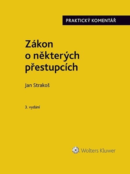 Zákon o některých přestupcích - Jan Strakoš