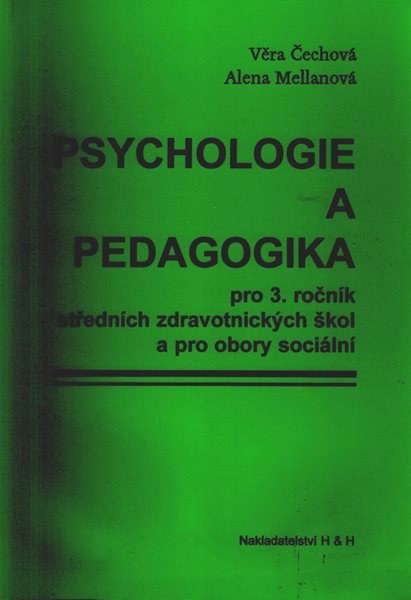 Psychologie a pedagogika 3.r.SZŠ - Čechová