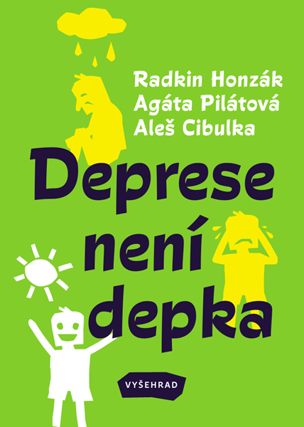 Deprese není depka - Radkin Honzák