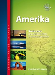 Amerika - školní atlas pro ZŠ a víceletá gymnázia